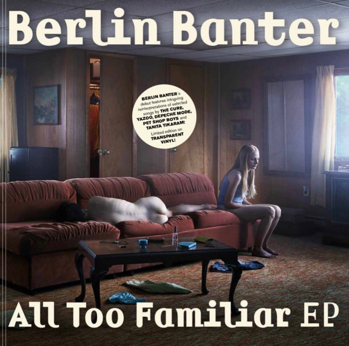Vinyl Record - Berlin Banter 'All Too Familiar EP'
